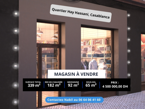 Magasin à vendre Hay.Hassani 339m²