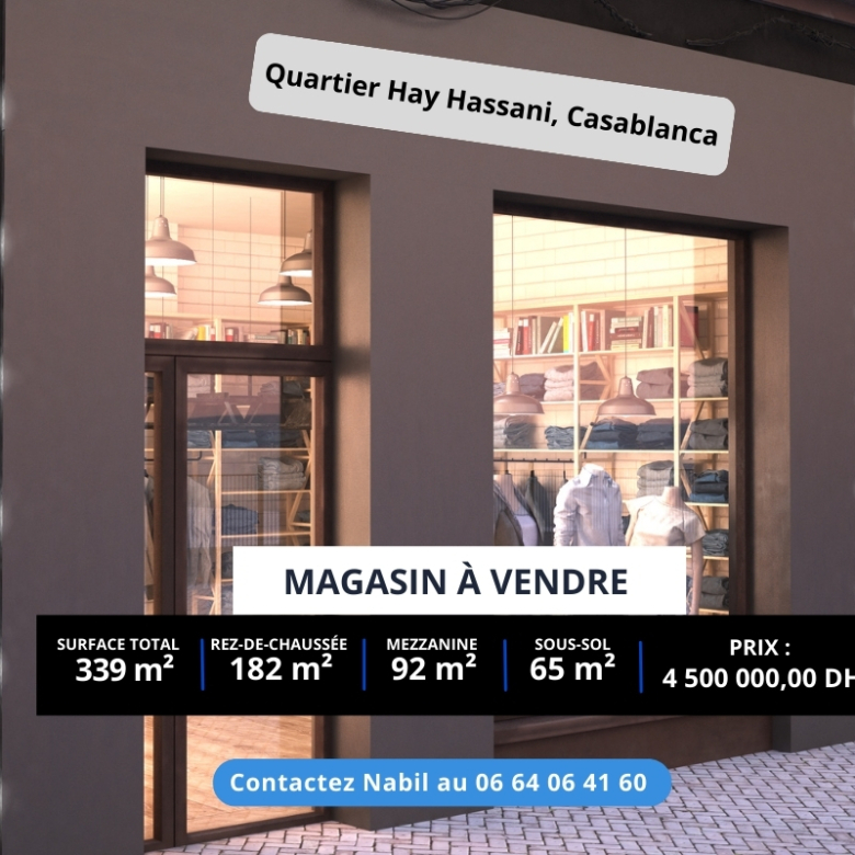 Magasin à vendre Hay.Hassani 339m²
