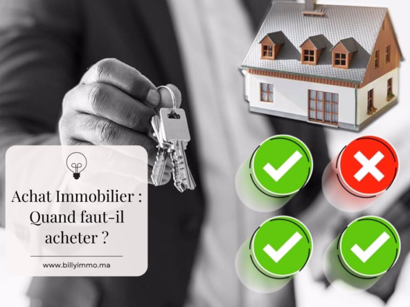 Immobilier Quand acheter